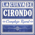 La Cueva de Cirondo - Complejo Rural